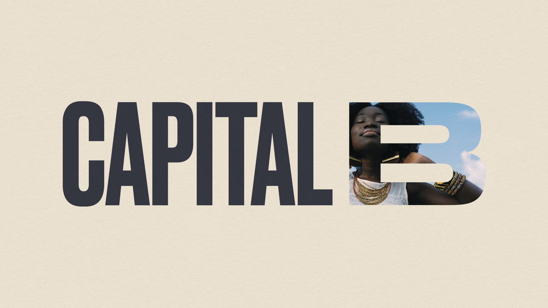 Designing the brand for Capital B