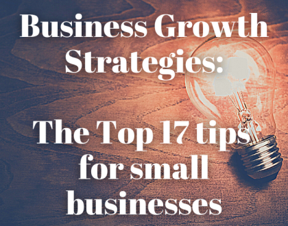 استراتيجيات نمو الأعمال: أفضل 17 نصيحة للشركات الصغيرة