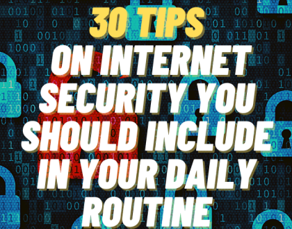 30 نصيحة حول أمن الإنترنت يجب أن تدرجها في روتينك اليومي