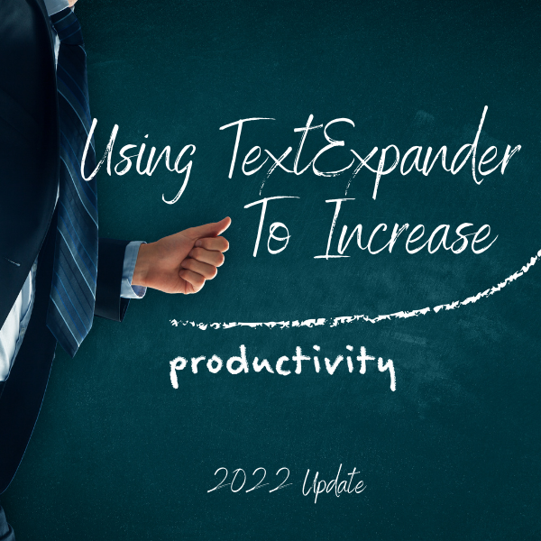 استخدام TextExpander لزيادة إنتاجيتك (تحديث 2022)