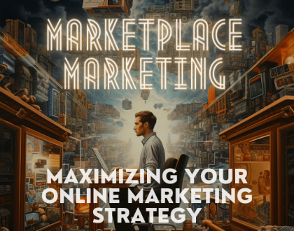 تسويق السوق: تعظيم إستراتيجية التسويق عبر الإنترنت